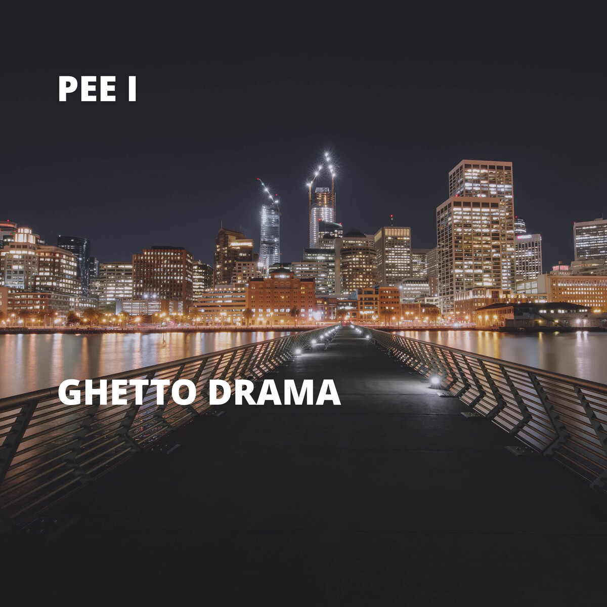 Ghetto Drama by Pee I (Album) Reviews, Ratings, Credits, Song list