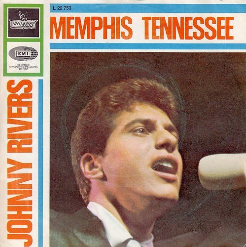 Memphis Tennessee / It Wouldn't Happen With Me by Johnny Rivers (Single ...