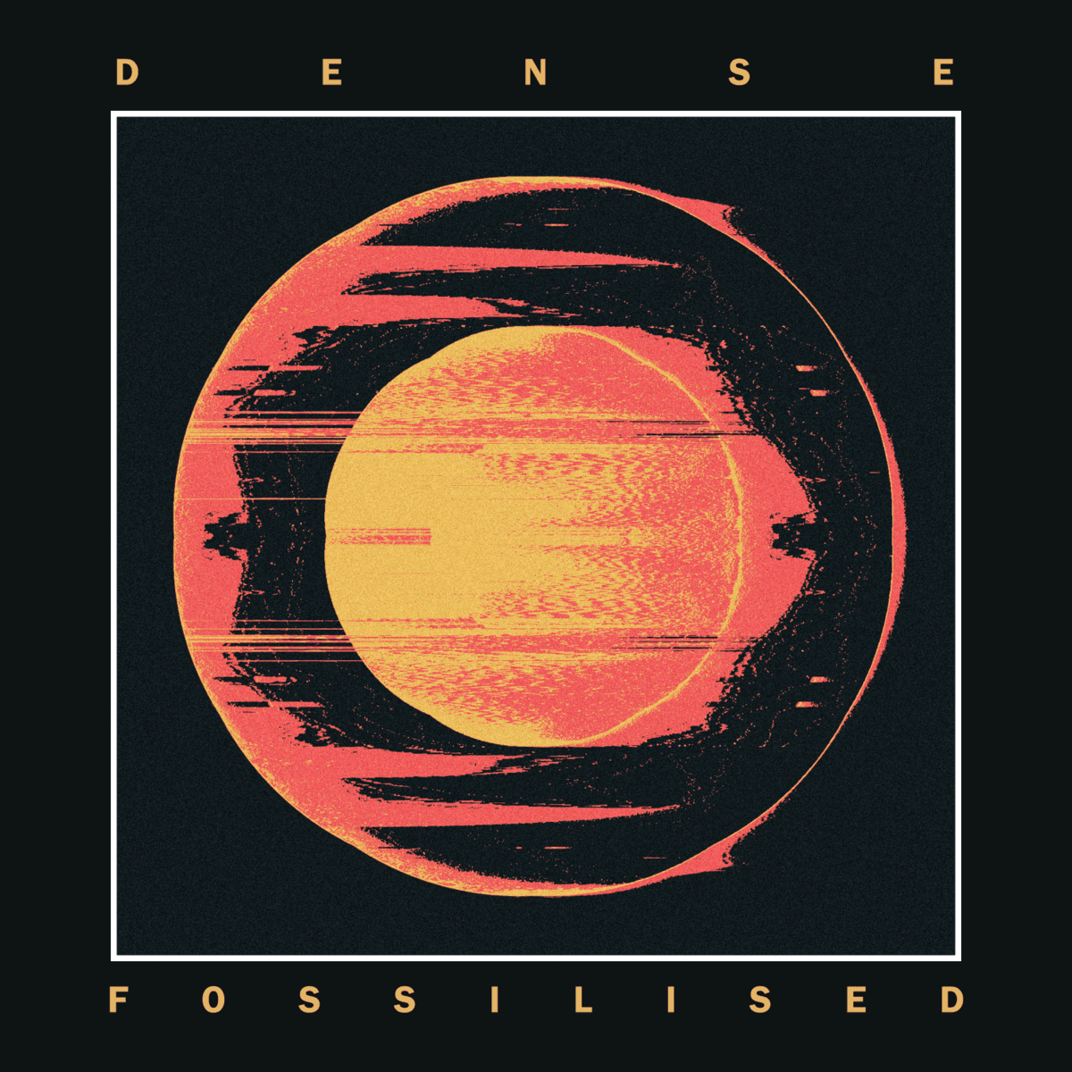 Fossilised by DENSE (Single): Reviews, Ratings, Credits, Song list ...