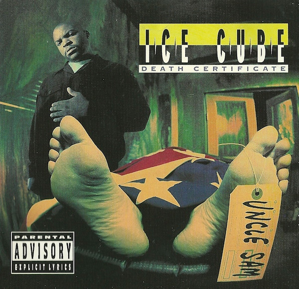 Death Certificate by Ice Cube (Album, Political Hip Hop