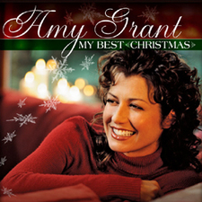 My Best Christmas by Amy Grant (Compilation, Christmas Music 