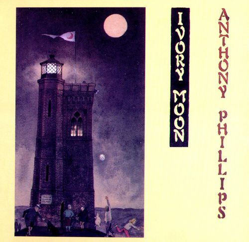 洋楽 CD ANTHONY PHILLIPS IVORY MOON CD) ANTHONY PHILLIPS - Private Parts And Pieces VI: Ivory