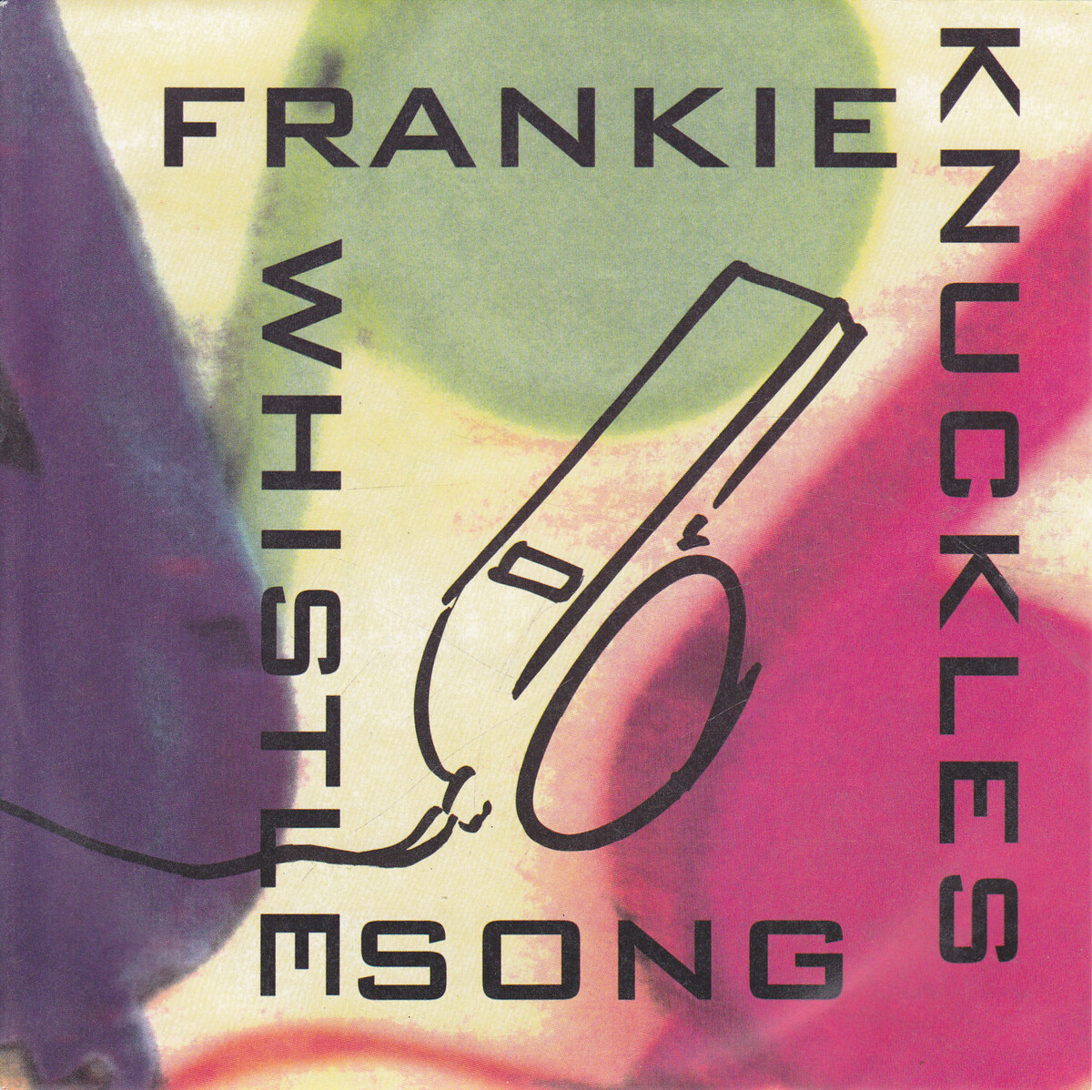 超名盤　Frankie Knuckles The Whistle Song Frankie Knuckles ○ The Whistle Song (Eric Kupper Sound