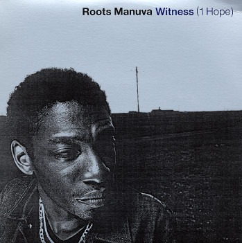 Witness (1 Hope) / Son of the Soil by Roots Manuva (Single