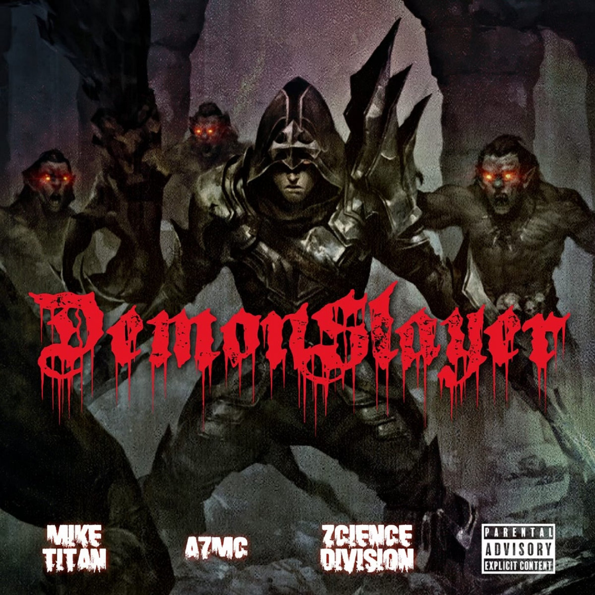 Demon Slayer by Mike Titan x Zcience Division (Single): Reviews ...