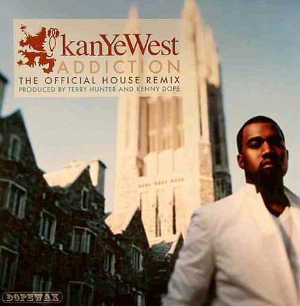 Lists with Addiction: The Official House Remix by Kanye West 