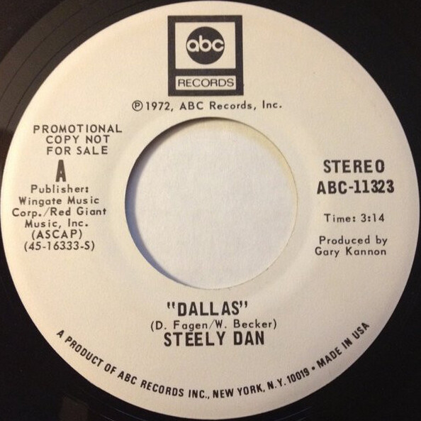 Dallas by Steely Dan (Single; ABC; ABC-11323): Reviews, Ratings