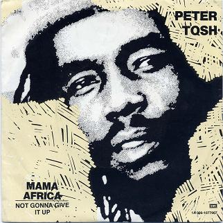 Mama Africa / Not Gonna Give It Up by Peter Tosh (Single, Roots