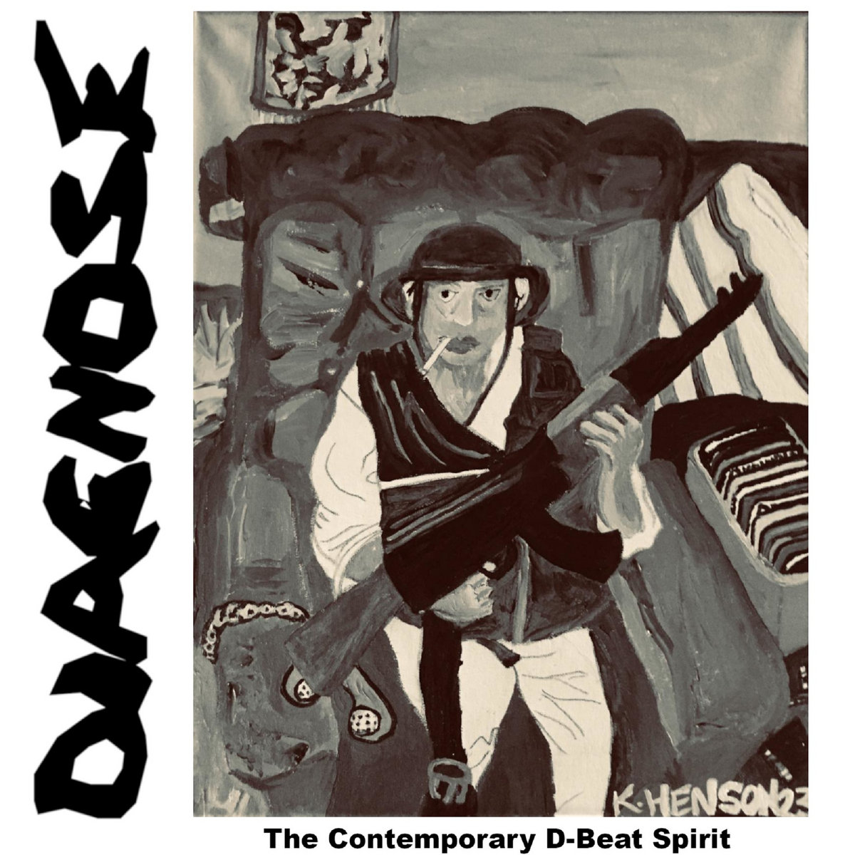 The Contemporary D-Beat Spirit by Diagnose (Album; n/a; n/a): Reviews ...