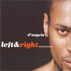Left & Right by D'Angelo (Single, Hip Hop): Reviews, Ratings