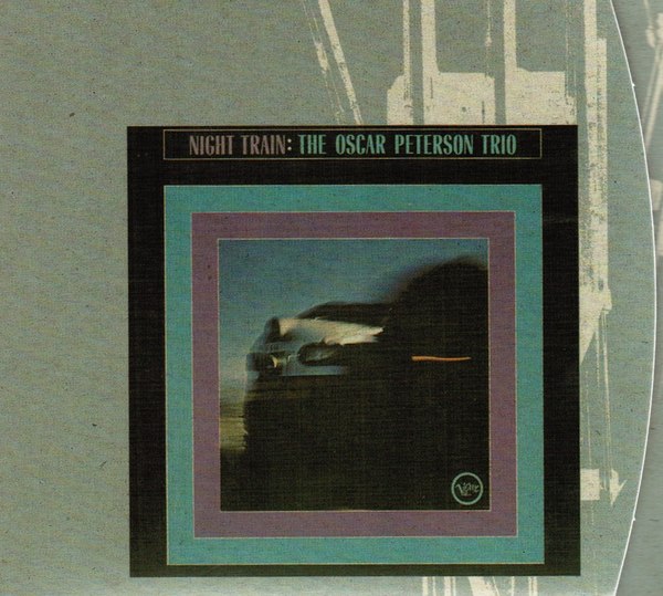 Night Train [Verve Master Edition] by The Oscar Peterson