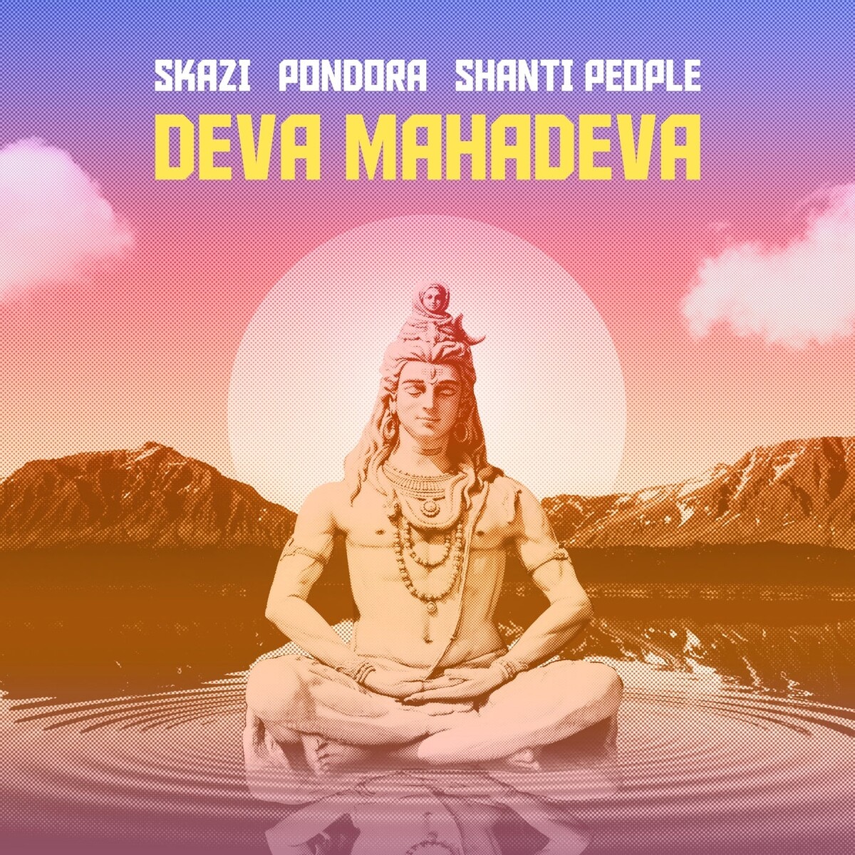 Deva Mahadeva by Skazi, Pondora & Shanti People (Single): Reviews ...