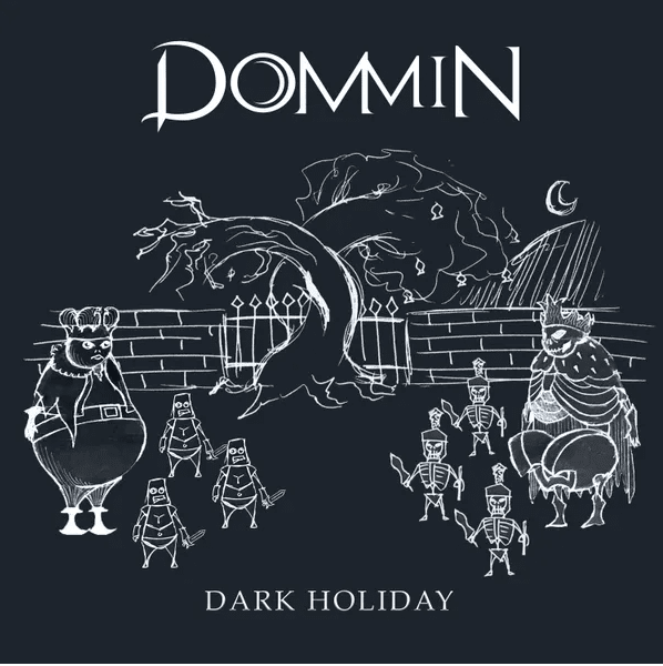 Dark Holiday by Dommin (Single, Gothic Rock): Reviews, Ratings, Credits ...