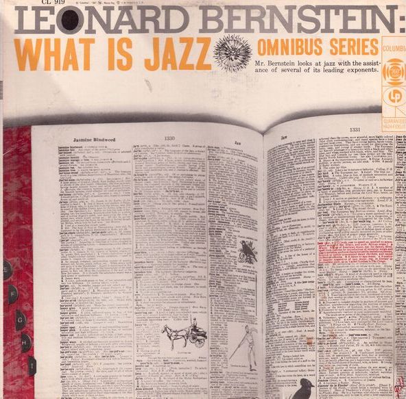 オリジナル盤！Leonard Bernstein / What Is Jazz What Is Jazz? by Leonard Bernstein (Album, Audio Documentary