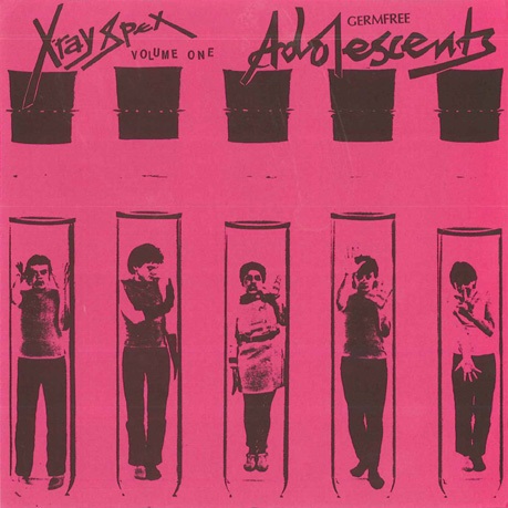 Germfree Adolescents Volume One by X-Ray Spex (Bootleg, Punk Rock