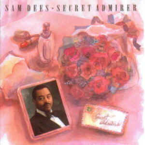 Secret Admirer by Sam Dees (Album): Reviews, Ratings, Credits 