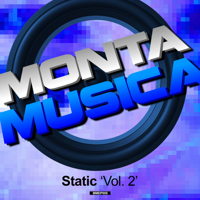 Monta Musica Presents: Static Vol. 2 by Static (EP, Happy Hardcore ...