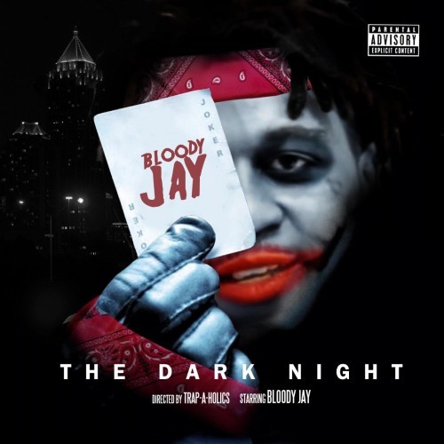 The Dark Night by Bloody Jay (Mixtape, Gangsta Rap): Reviews, Ratings ...