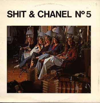 Shit Chanel No 5 by Shit Chalou Album Jazz Rock Reviews Ratings Credits Song list Rate Your Music