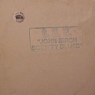 John Birch Society Blues by Bob Dylan (Bootleg; TMOQ; TMQ 71002
