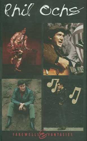 洋楽 Phil Ochs / Farewells & Fantasies Ochs, Phil - Farewells & Fantasies: The Phil Ochs Collection