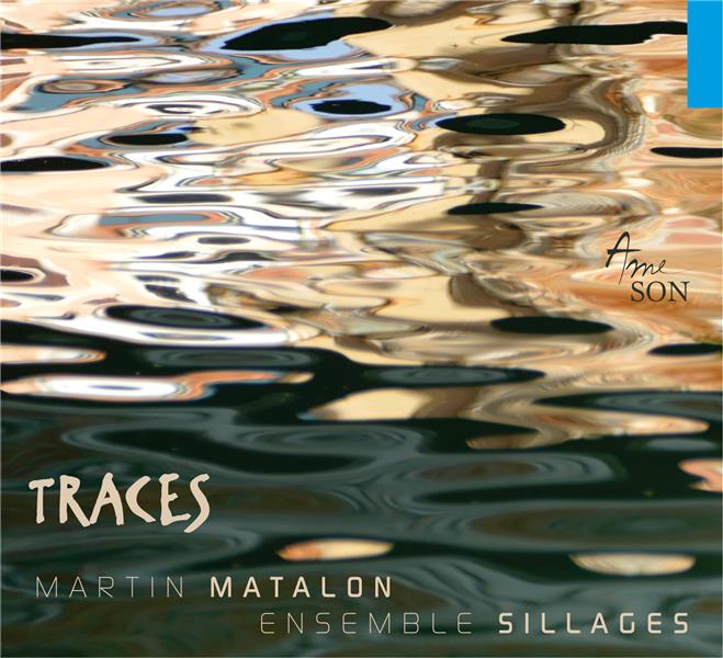 Traces by Ensemble Sillages (Album, Modern Classical): Reviews, Ratings ...