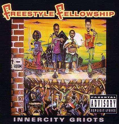 Innercity Griots by Freestyle Fellowship (Album, Abstract Hip Hop