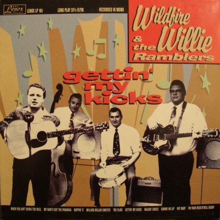 Wildfire Willie & the Ramblers Albums: songs, discography