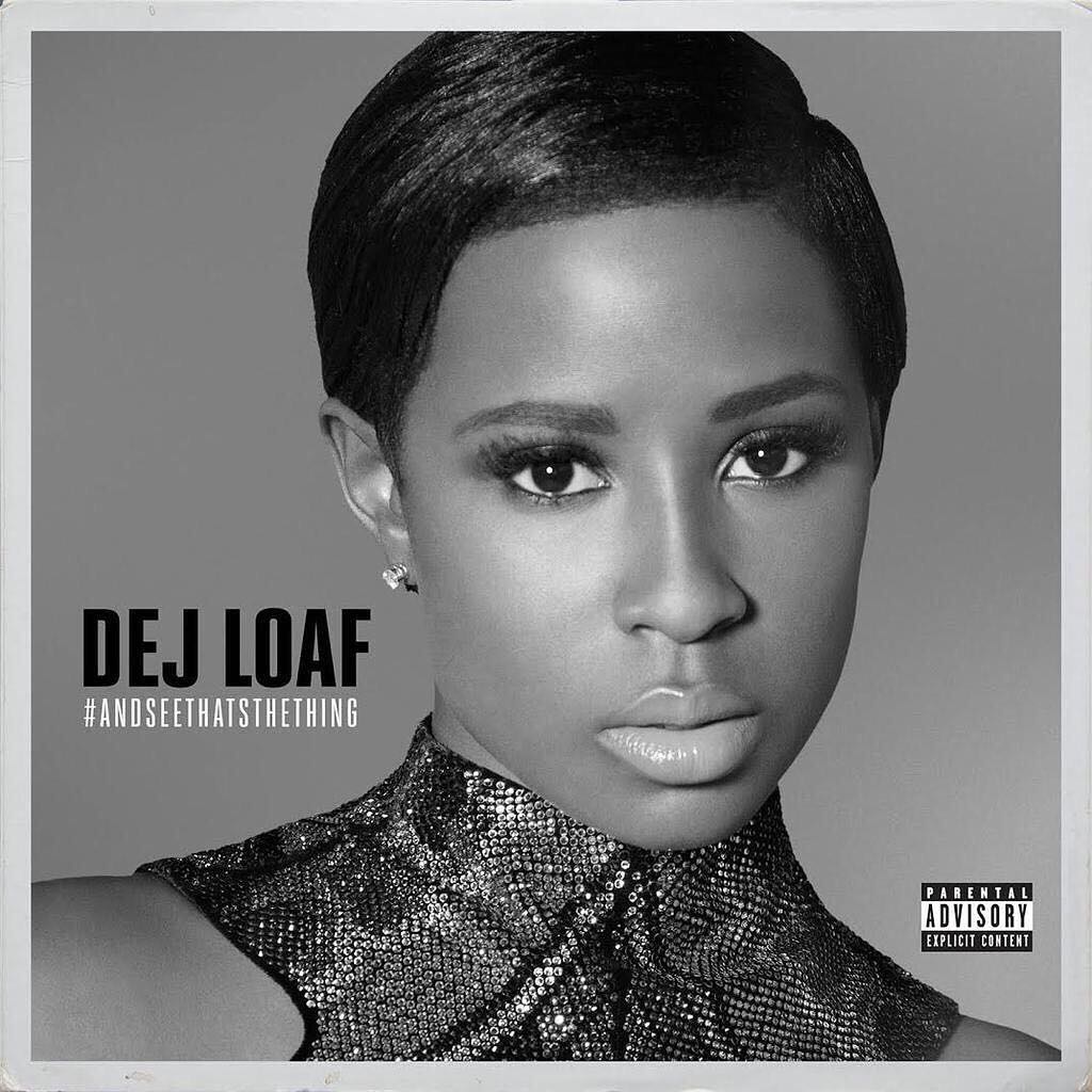 Dej Loaf Albums: songs, discography, biography, and listening guide ...