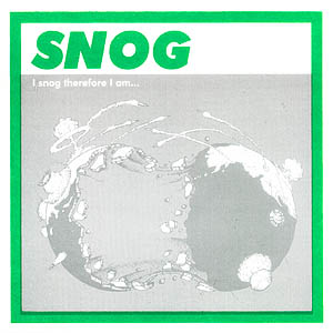 I Snog, Therefore I Am by Snog (EP, Electronic): Reviews, Ratings ...