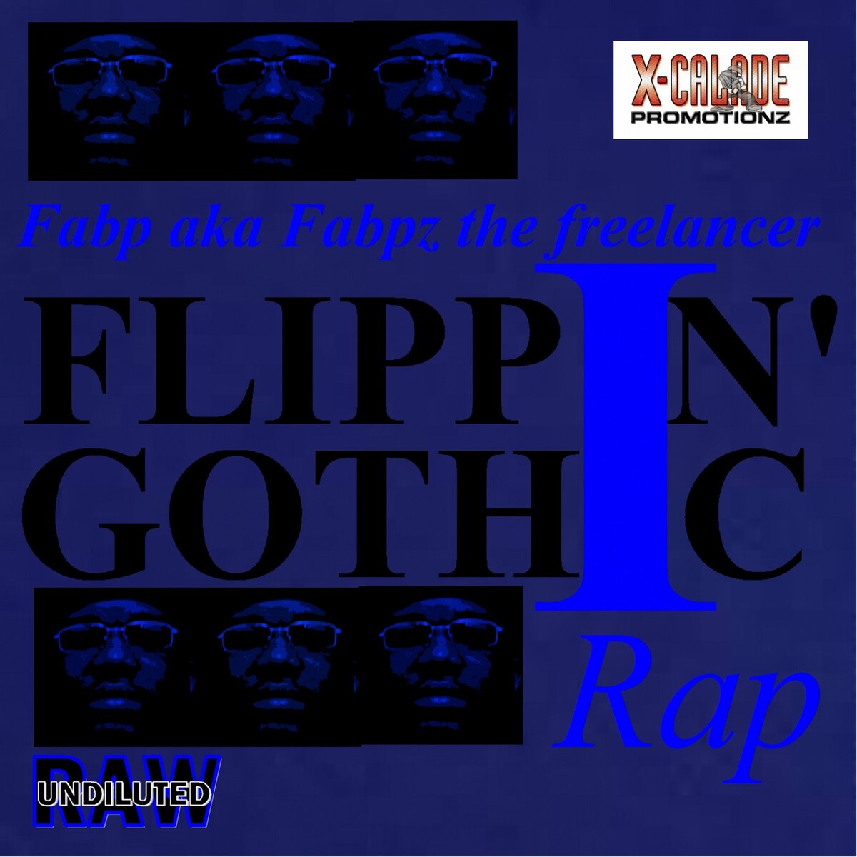 Flippin' Gothic Rap by Fabp aka Fabpz the Freelancer (Album): Reviews ...
