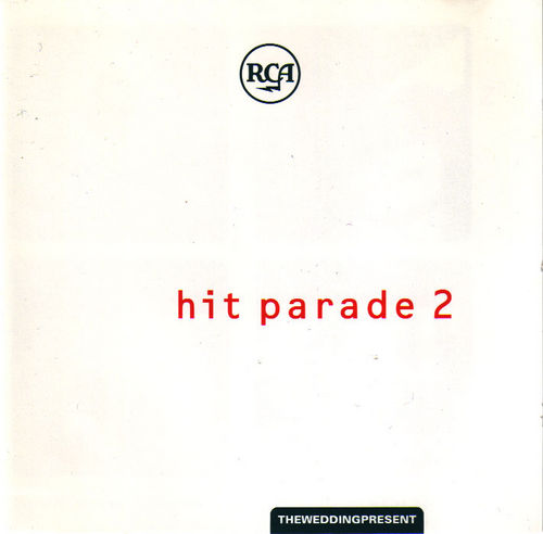 洋楽 Wedding Present / The Hit Parade 2CD Hit Parade 2 by The Wedding Present (Album, Indie Rock