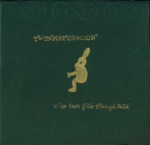 Twinsistermoon「When Stars Glide…」 When Stars Glide Through Solid - Album by TwinSisterMoon | Spotify