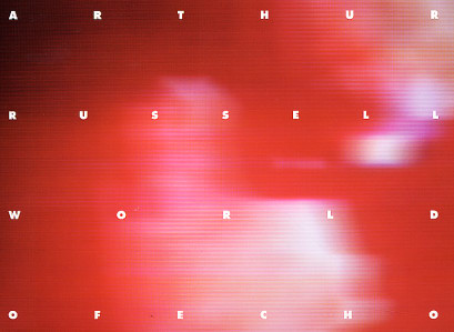 World of Echo by Arthur Russell (Album; Audika; AU1002-2 / AU-1002 