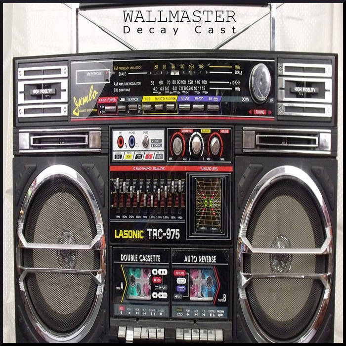 Decay Cast by Wallmaster (Album, Harsh Noise Wall): Reviews, Ratings ...