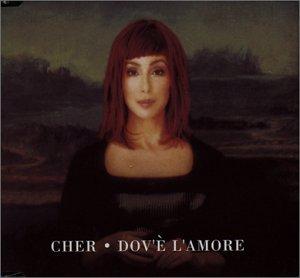 Dov'è l'amore by Cher (Single): Reviews, Ratings, Credits, Song
