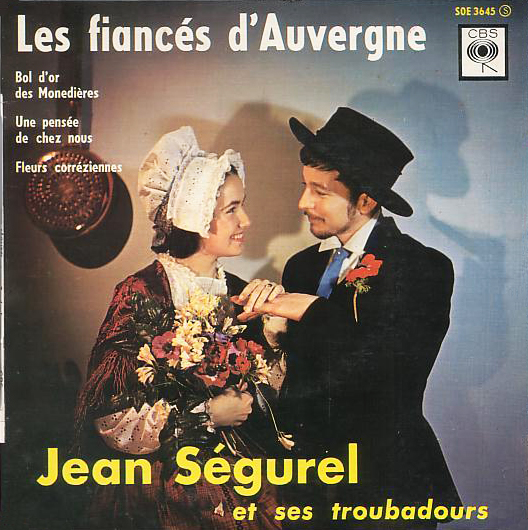 Les Fiancés D Auvergne By Jean Ségurel Ep Cbs Soe 3645 Reviews