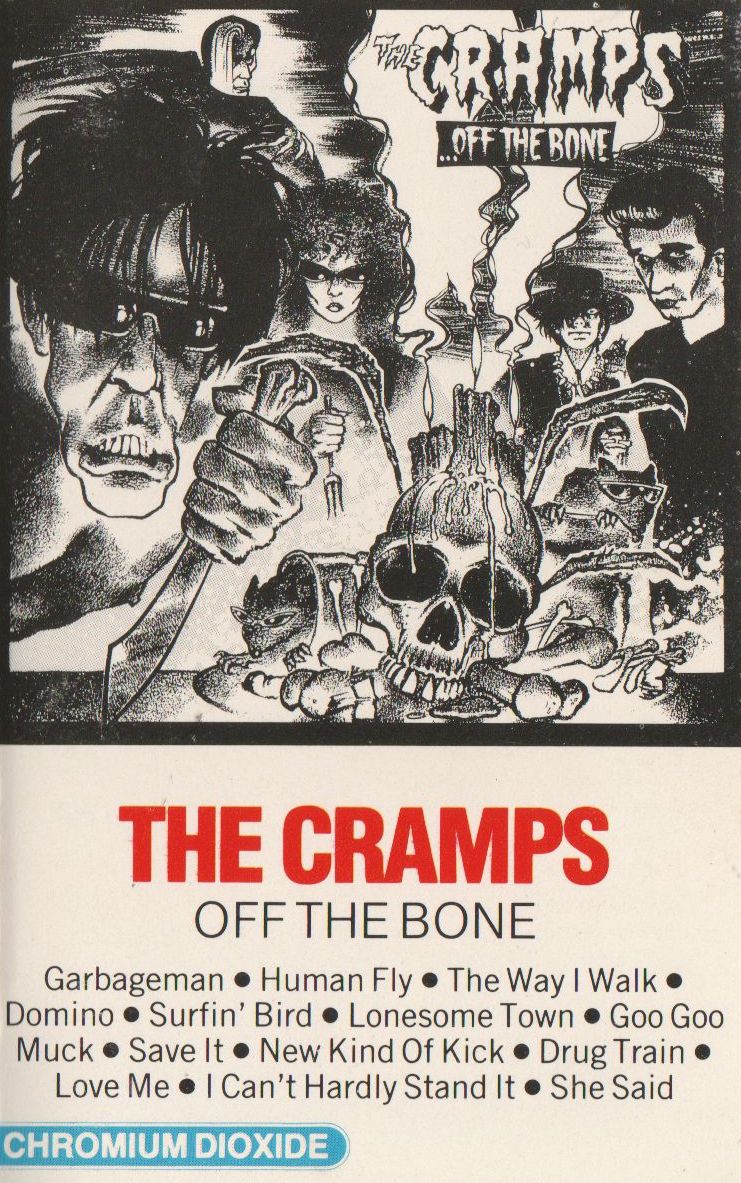 Off the Bone by The Cramps (Compilation; I.R.S.; 40-25847