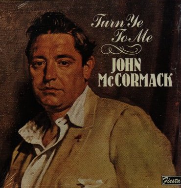 Turn Ye To Me by John McCormack (Compilation): Reviews, Ratings ...
