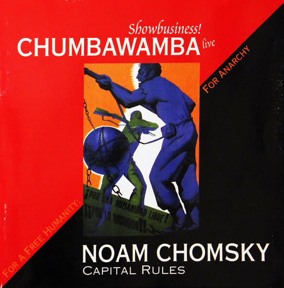 chumbawamba give the anarchist a cigarette For a Free Humanity: For Anarchy by Noam Chomsky / Chumbawamba (Album,  Lectures): Reviews, Ratings, Credits, Song list