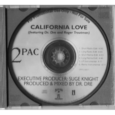 California Love by 2Pac (Single; Death Row; DRPD 00001