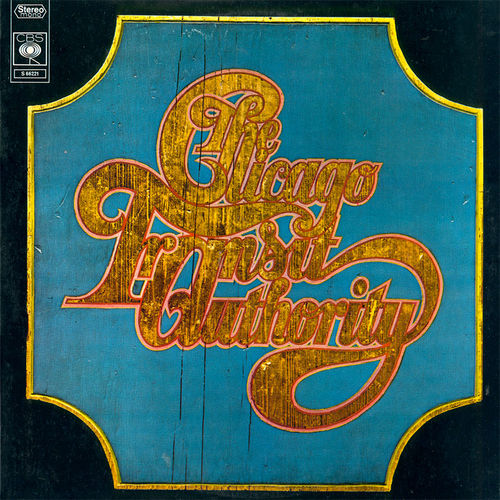 The Chicago Transit Authority by Chicago Transit Authority