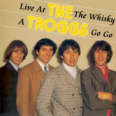 The Troggs Live at 'The Whisky A Go Go' Los Angeles by The Troggs ...