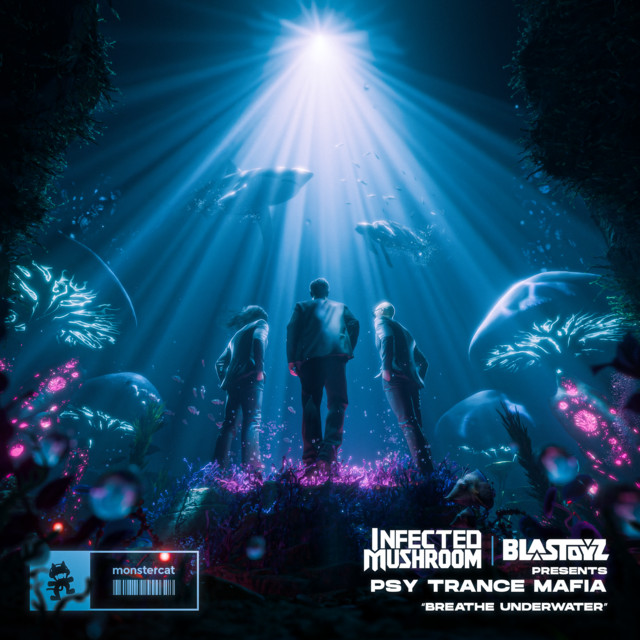 Breathe Underwater by Infected Mushroom & Blastoyz pres. Psy Trance