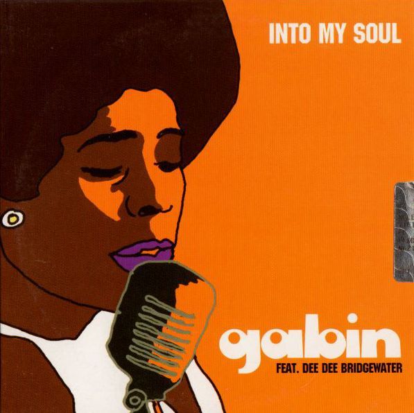 Gabin Dee Dee Bridgewater Into My Soul