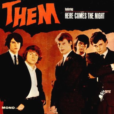 Them: Featuring Here Comes the Night by Them (Album; Parrot; PA