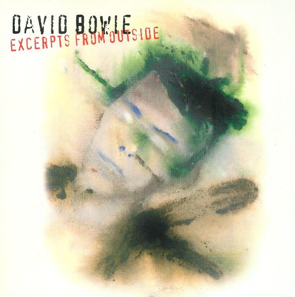Excerpts From Outside by David Bowie (Album; Columbia