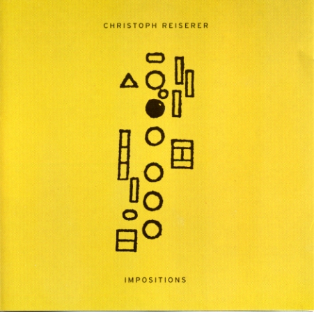 Impositions by Christoph Reiserer (Album; n/a; n/a): Reviews, Ratings ...