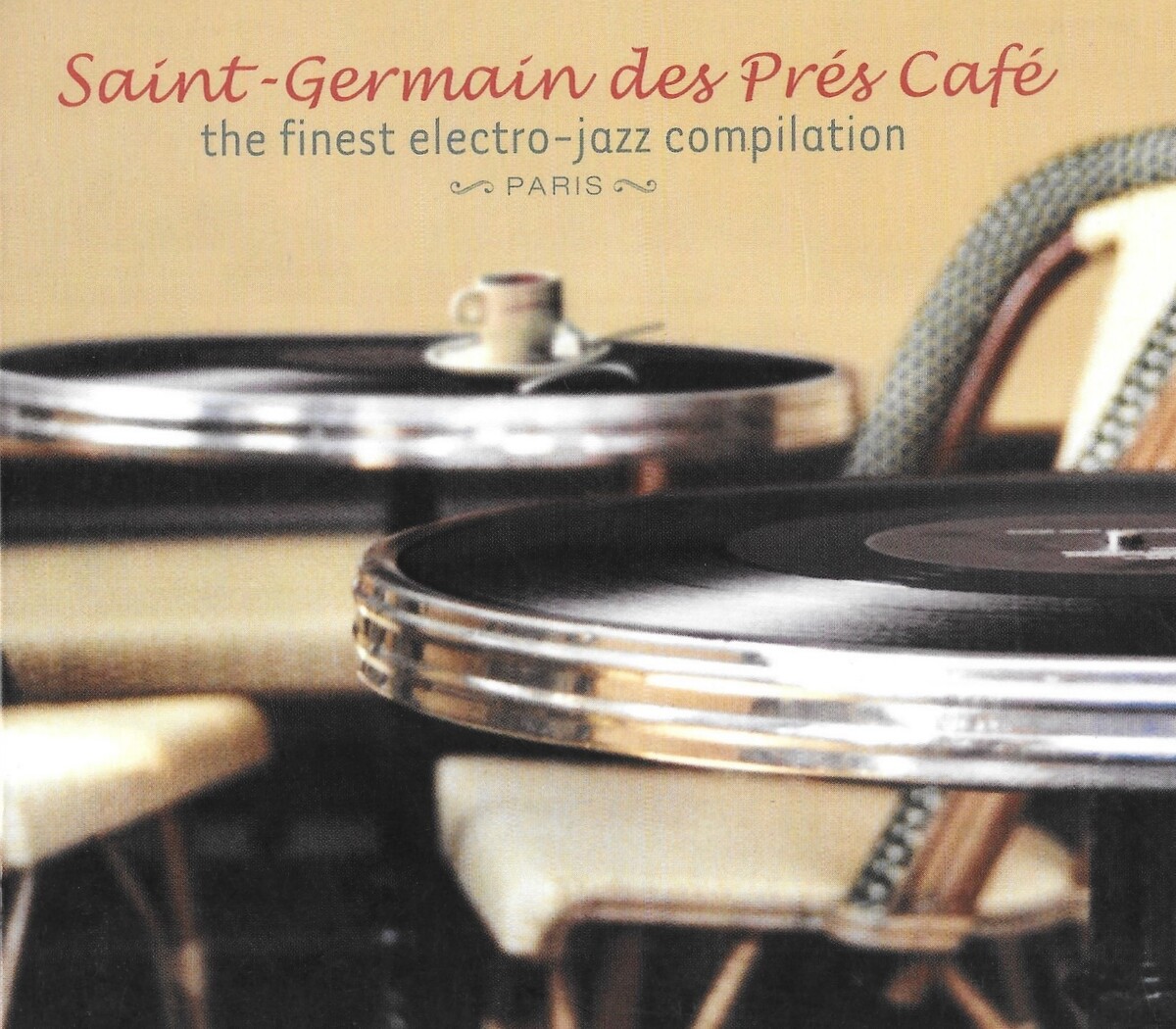 Saint Germain Des Pr s Caf By Various Artists Compilation Wagram 