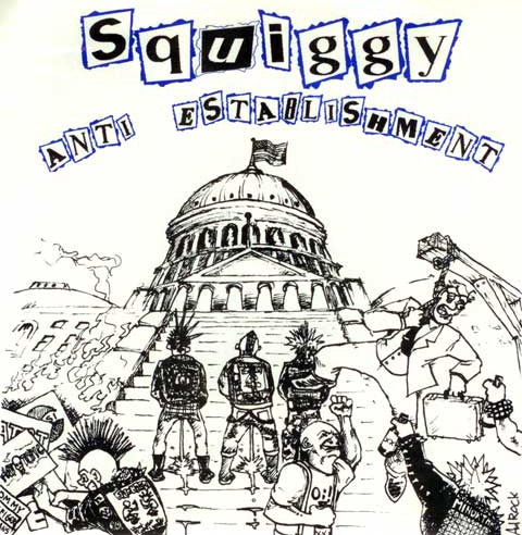 Squiggy ANTI ESTABLISHMENT パンク レコード ※未使用 Squiggy ANTI ESTABLISHMENT パンク レコード ※未使用 【公式通販】